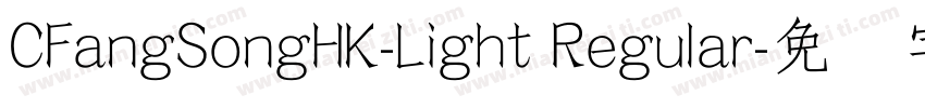 CFangSongHK-Light Regular字体转换